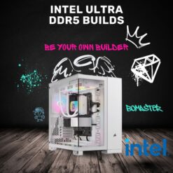 Intel Ultra DDR5 Builds